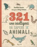 321 Cose Intelligenti da Sapere sugli Animali — Libro