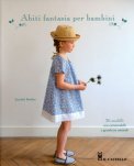 Abiti Fantasia per Bambini  — Libro