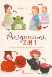 Amigurumi 2 In 1 — Libro