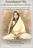 Anandamayi Ma - Le Rivelazioni dell' Amore Divino — Libro