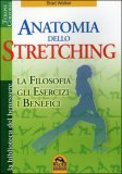 Anatomia dello Stretching — Libro