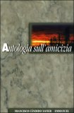 Antologia sull'Amicizia — Libro