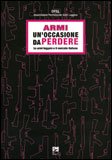 Armi un'occasione da Perdere — Libro
