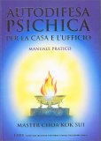 Autodifesa Psichica per la Casa e per l'Ufficio — Libro