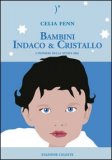 L'Avventura Indaco-Cristallo — Libro