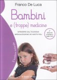 Bambini e (troppe) Medicine — Libro