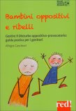 Bambini Oppositivi e Ribelli — Libro