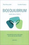 Bioequilibrium - Liberi dallo Stress — Libro