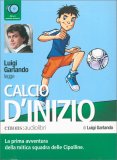 Calcio d'Inizio — Audiolibro