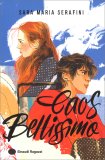 Caos Bellissimo — Libro
