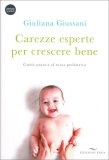 Carezze Esperte per Crescere Bene — Libro