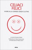 Celiaci Felici  — Libro