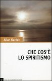 Che Cos'è lo Spiritismo — Libro