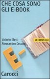 Che Cosa Sono gli E-Book — Libro
