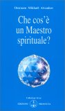 Che Cos'è un Maestro Spirituale — Libro