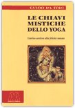 Le Chiavi Mistiche dello Yoga — Libro