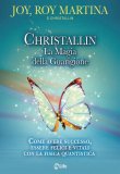 Christallin - La Magia della Guarigione   — Libro