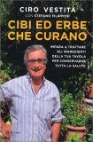 Cibi ed Erbe che Curano — Libro