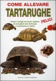 Come Allevare Tartarughe Felici — Libro