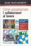 Come Appassionare i Collaboratori al Lavoro — Libro