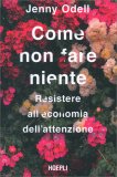 Come non Fare Niente — Libro