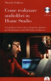 Come Realizzare Audiolibri in Home Studio — Libro