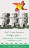 Così per Gioco... — Libro