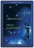 Il Crepuscolo dello Scientismo — Libro