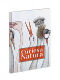 Curiosa Natura — Libro