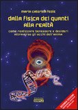 Dalla Fisica dei Quanti alla Realtà — Libro