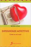 Dipendenze Affettive — Libro