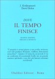 Dove il Tempo Finisce — Libro