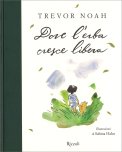 Dove l'Erba Cresce Libera — Libro