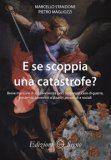 E Se Scoppia una Catastrofe? — Libro
