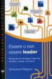 Essere o non essere leader — Libro