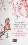 L' Evento Della Scrittura. Sull'autobiografia Femminile In Colette, Marguerite Duras, Annie Ernaux