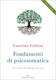 Fondamenti di Psicosomatica — Libro