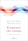 Frequenze che Curano — Libro