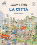 Guarda e Scopri - La Città — Libro/Gioco