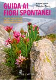 Guida ai Fiori Spontanei — Libro