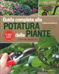 Guida Completa alla Potatura delle Piante — Libro
