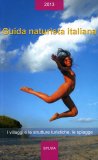 Guida Naturista Italiana 2013  — Libro