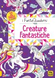 I FantaQuaderni: Creature Fantastiche — Libro