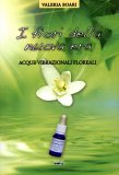 I Fiori della Nuova Era  — Libro