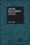 I Motori della Gravità  — Libro