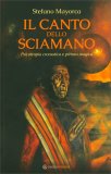 Il Canto dello Sciamano — Libro