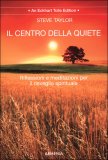 Il Centro della Quiete — Libro