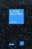 Il Futuro della Mente  — Libro