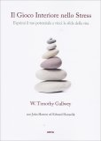 Il Gioco Interiore nello Stress — Libro