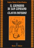 Il Grimorio di San Cipriano Clavis Infermi — Libro